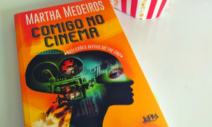 Blog - NOVO LIVRO DE MARTHA MEDEIROS CONVIDA À REFLEXÃO A PARTIR DE IMPRESSÕES SOBRE FILMES